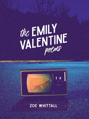 cover image of The Emily Valentine Poems